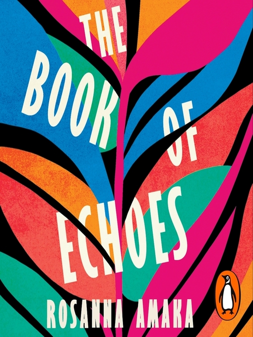 Title details for The Book of Echoes by Rosanna Amaka - Wait list